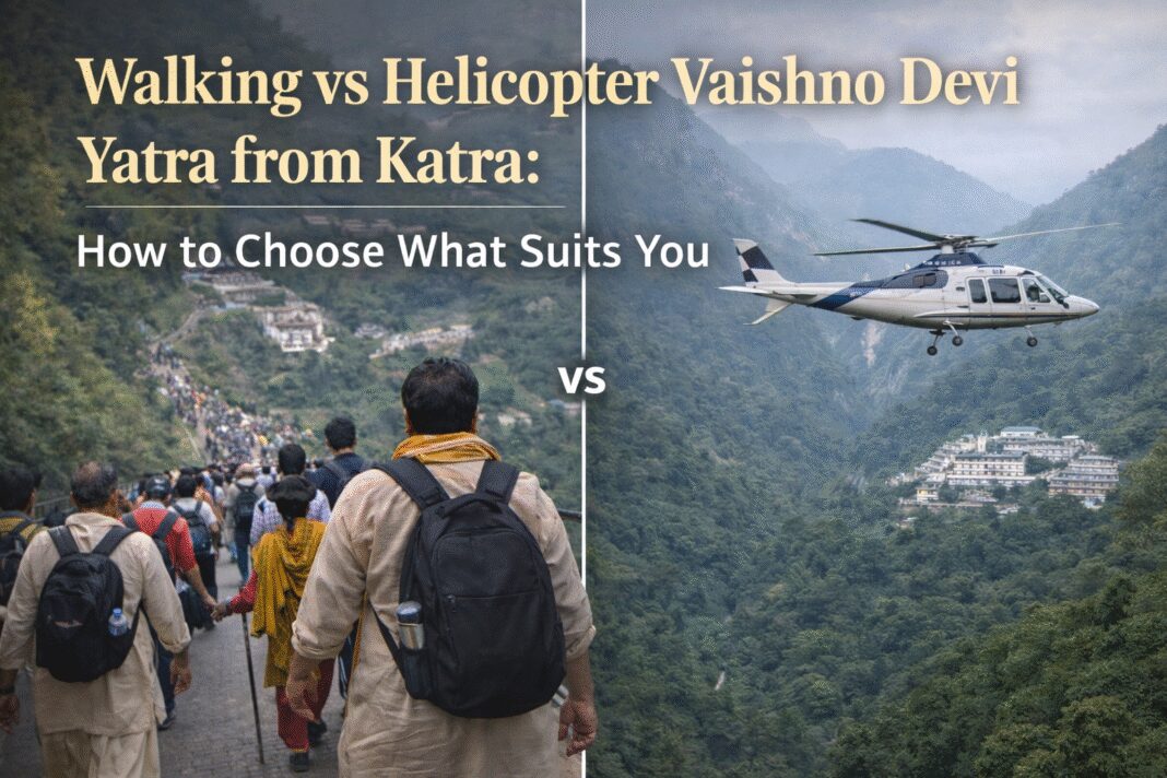 Walking vs Helicopter Vaishno Devi Yatra