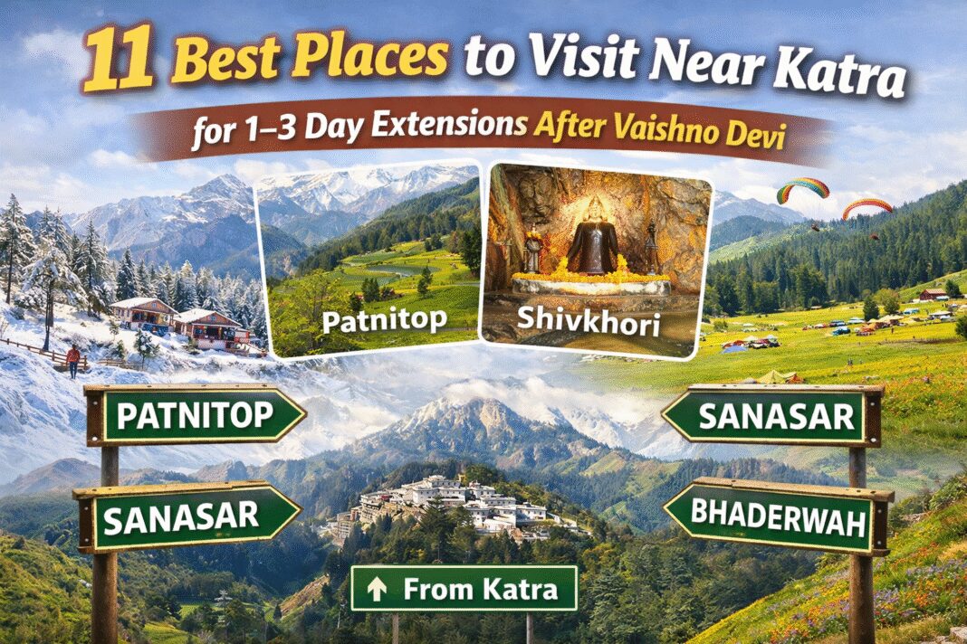 Places to Visit Near Katra